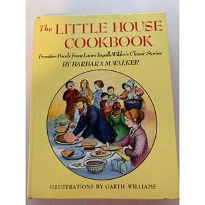 Vintage The Little House Cookbook Frontier Food/Laura Ingalls Wilder's Stories